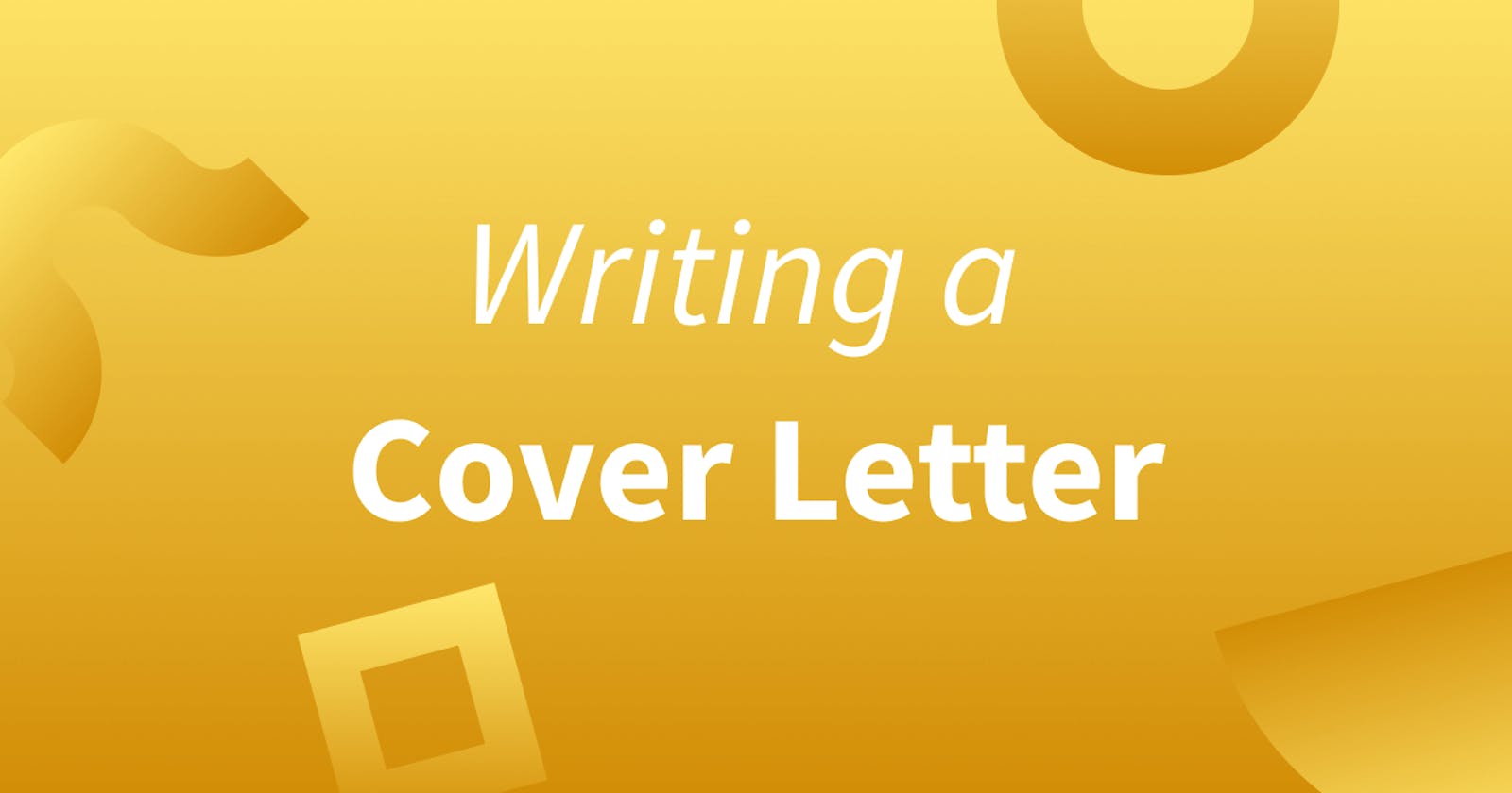 Cover Letter Structure and Contents