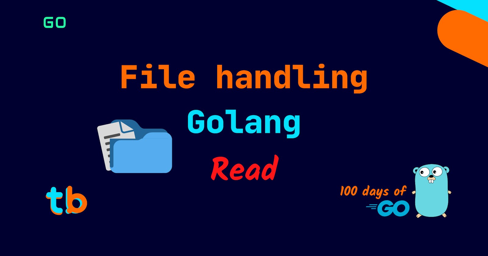 Golang: File Read