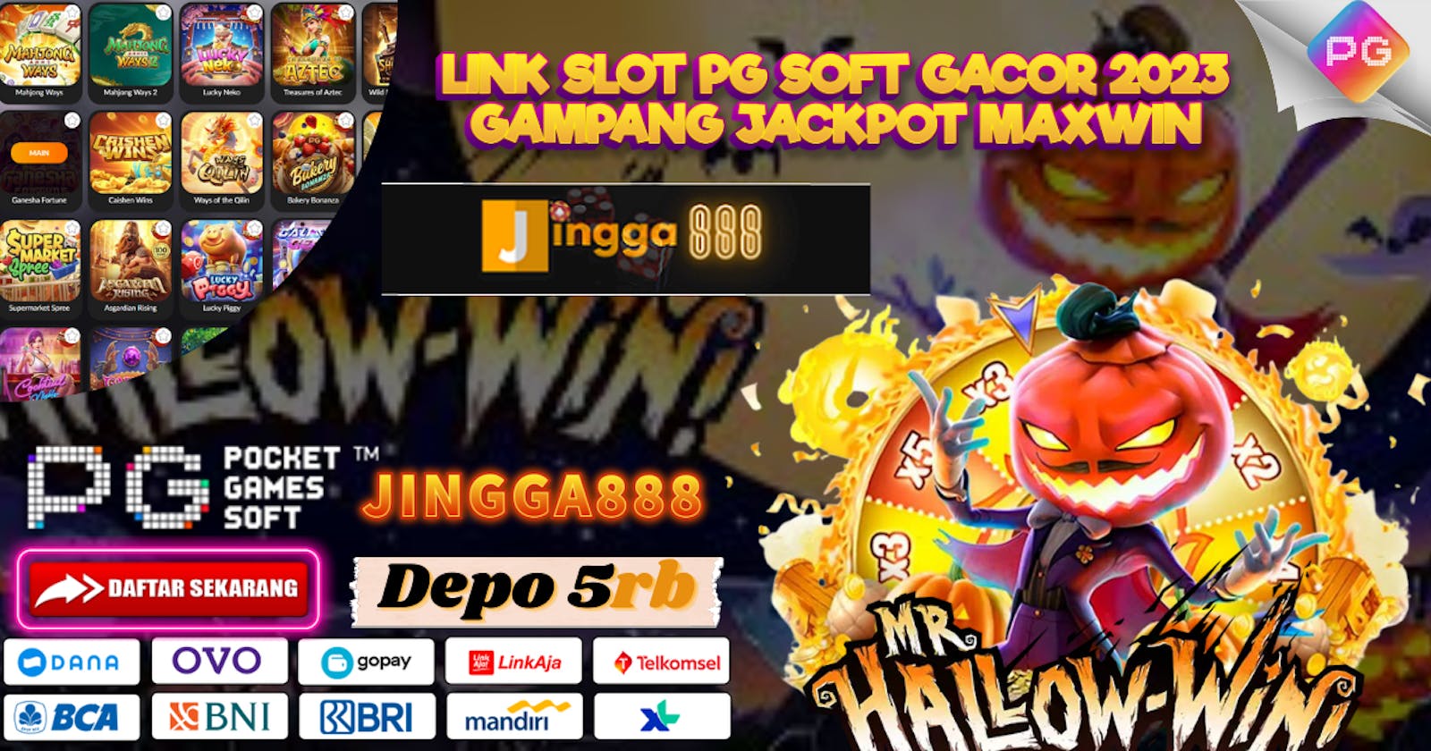 Link Slot Pg Soft Gacor 2023 Gampang Jackpot Maxwin