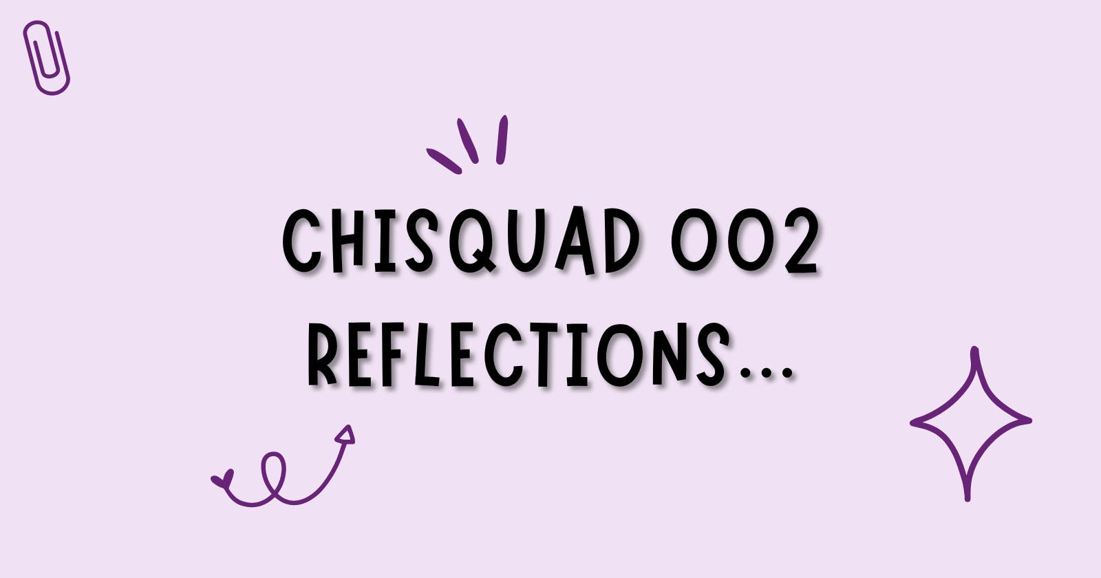 ChiSquad 002 Reflections: Celebrating Collaborative Successes in Our Ambassador Community