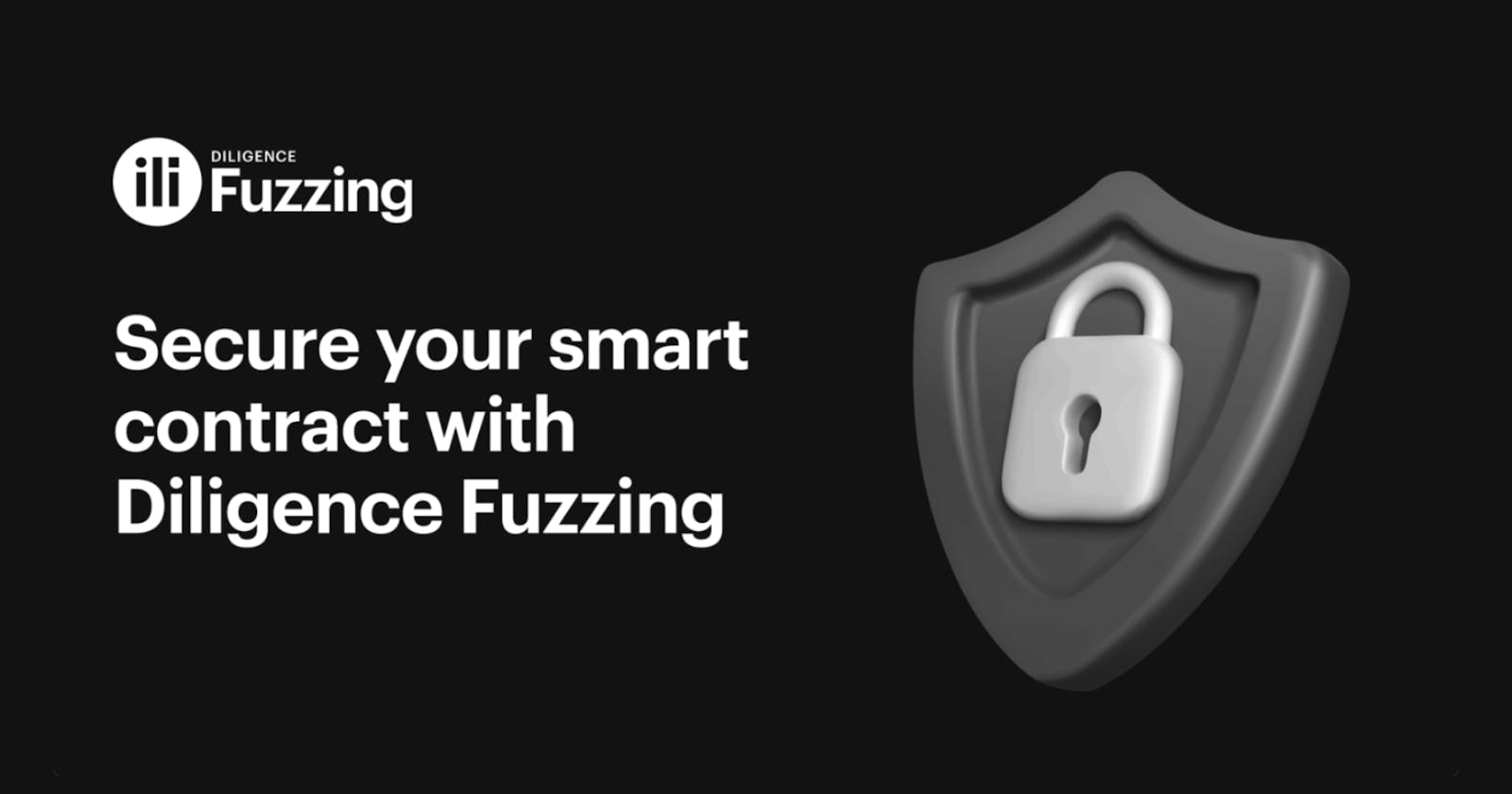 Secure Your Smart Contract with Diligence Fuzzing