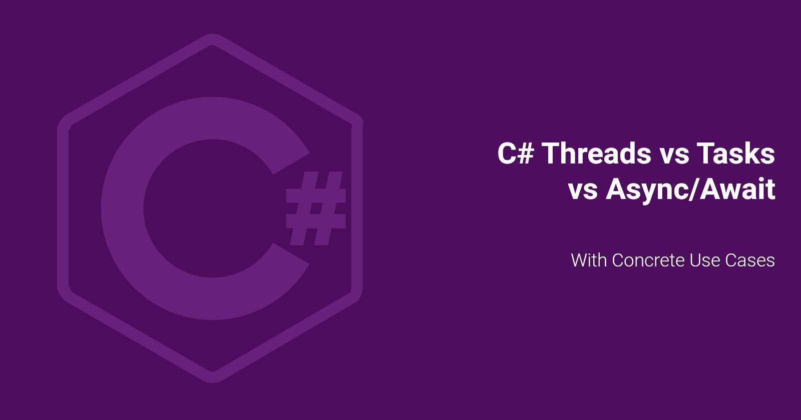 A Comprehensive Guide to C# Threads, Tasks, and Async/Await