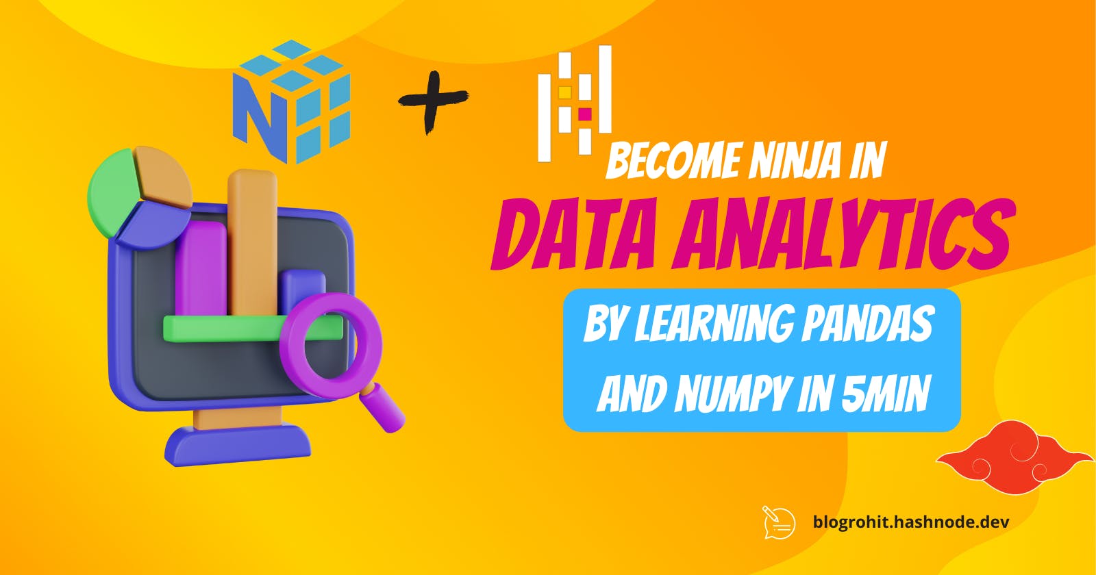 Learn Pandas And Numpy in 5 mins