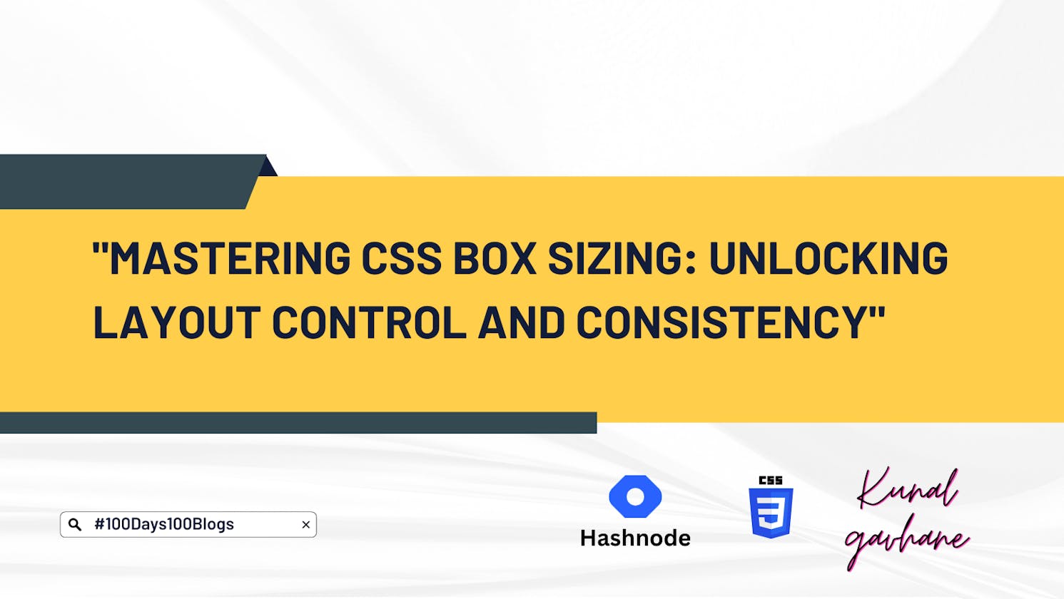 Understanding the CSS Box Sizing Property