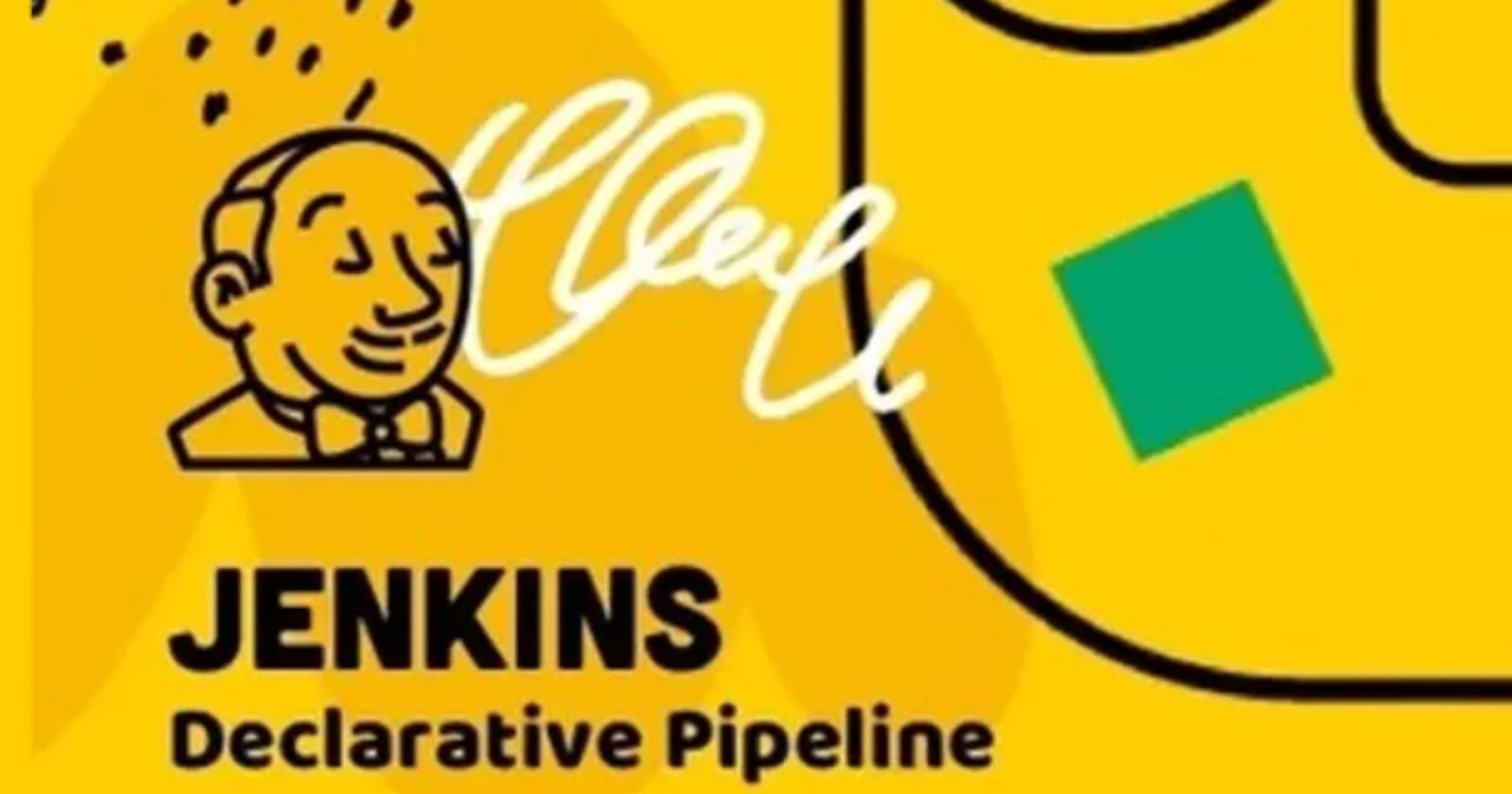 #Day26 and #Day27 Task: Jenkins Declarative Pipeline