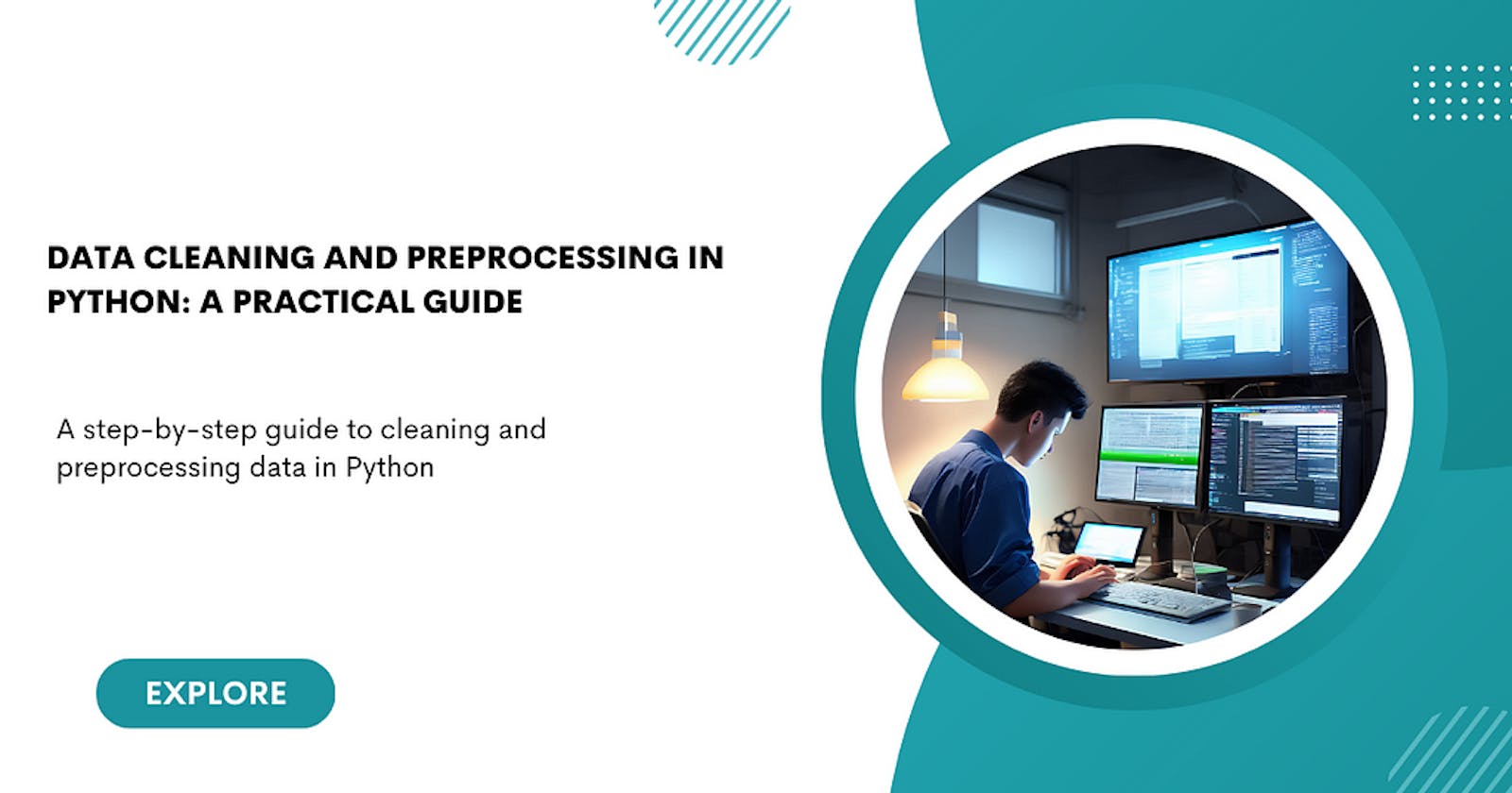 Data Cleaning and Preprocessing in Python: A Practical Guide