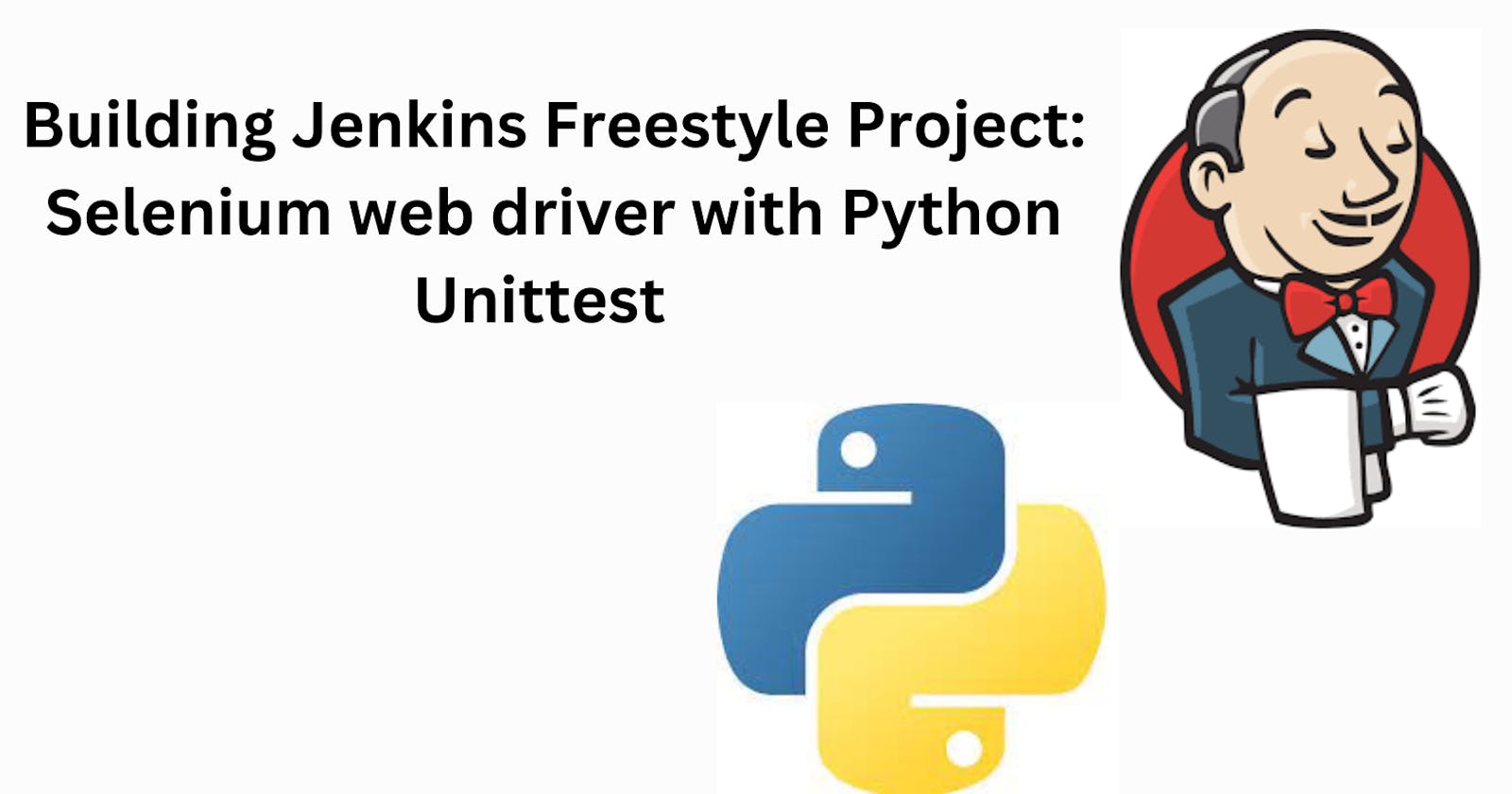 Building Jenkins Freestyle Project: Python Unit Test for Website Loading Verification