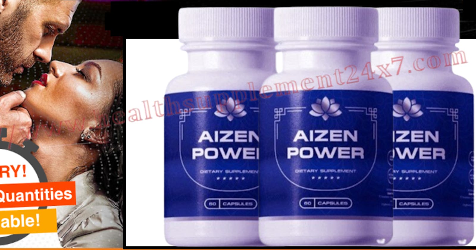 Aizen Power Male Enhancement {Flash Sale} For Enhanced Size | Longer Endurance, Larger Erection[Work Or Hoax]