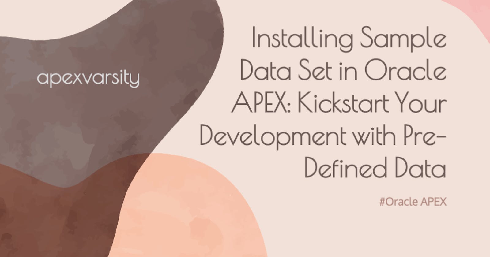 Installing Sample Dataset in Oracle APEX