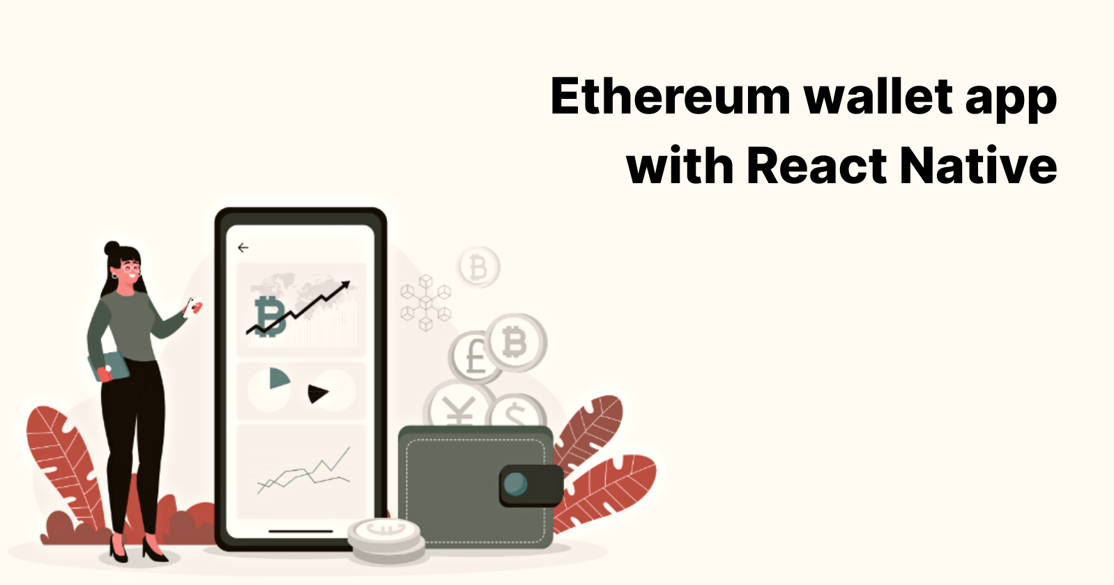 How to build an Ethereum wallet app with React Native