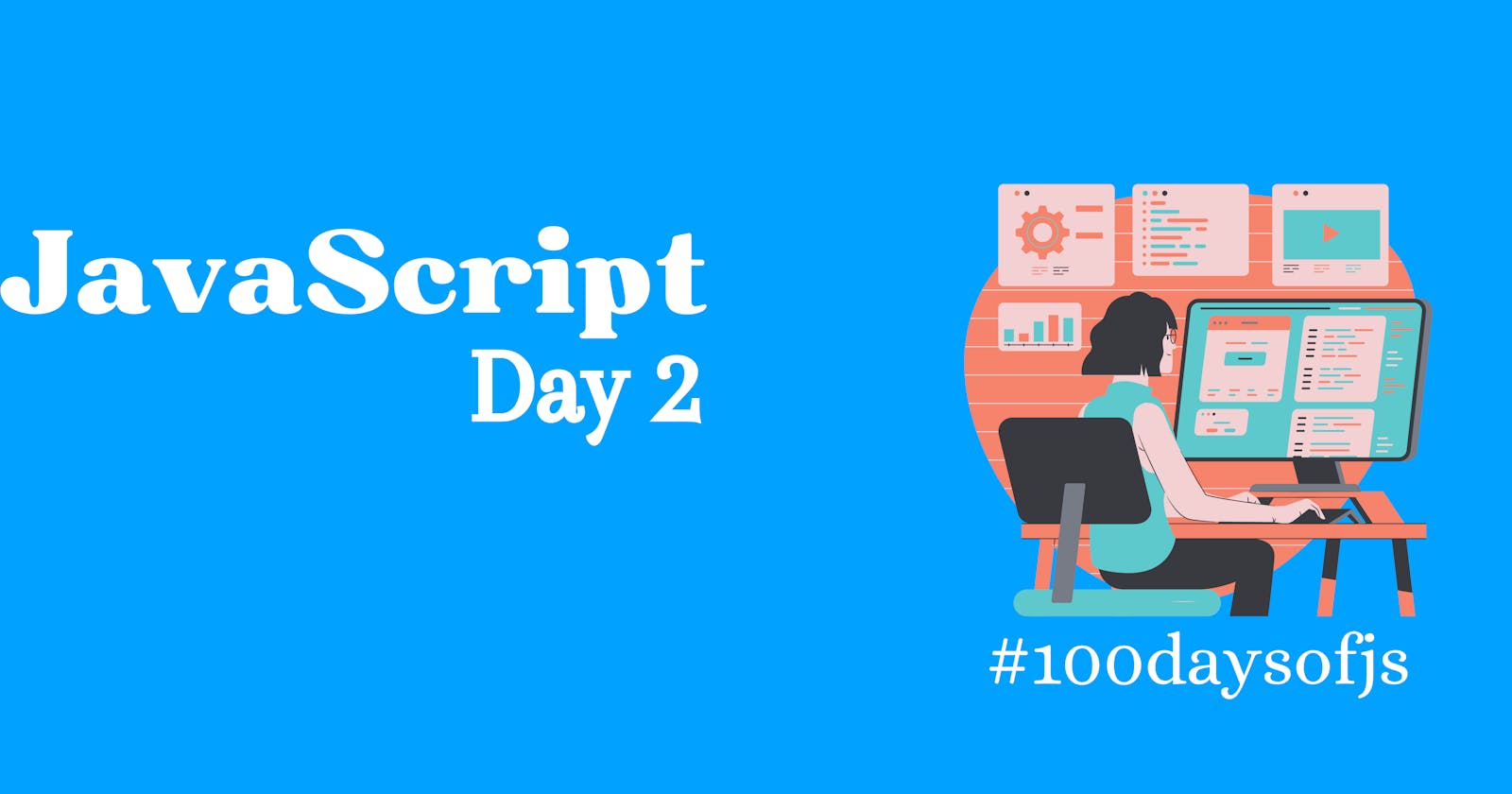 Day 2 of #100daysofjs