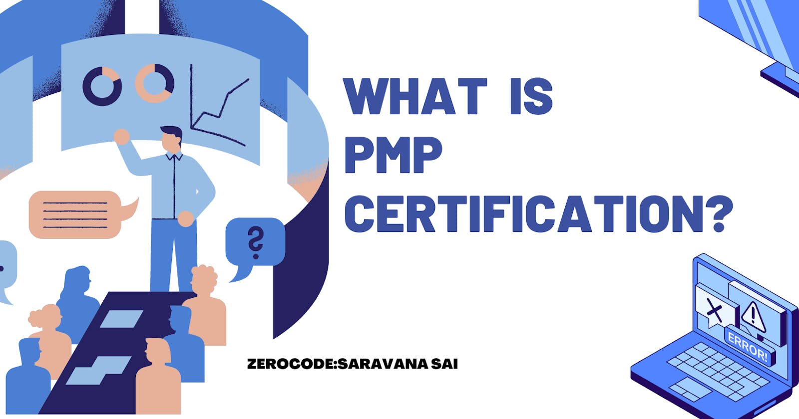 What is PMP Certification?