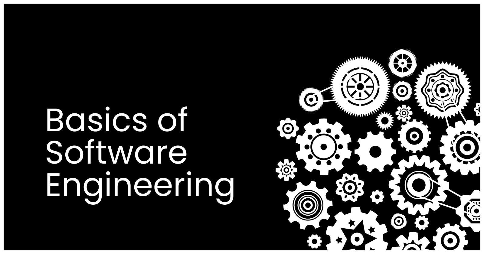 Basics of Software Engineering
