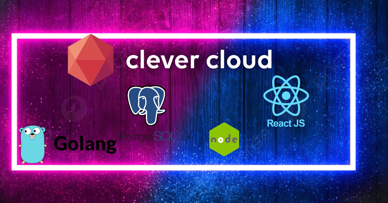 🇺🇸 Deploying on Clever Cloud a backend coded in Go and a web application developed in React
