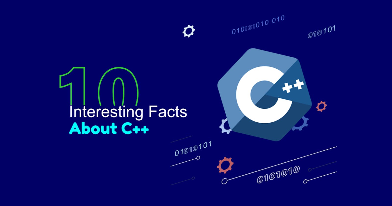 10 Interesting facts, C++ 😒