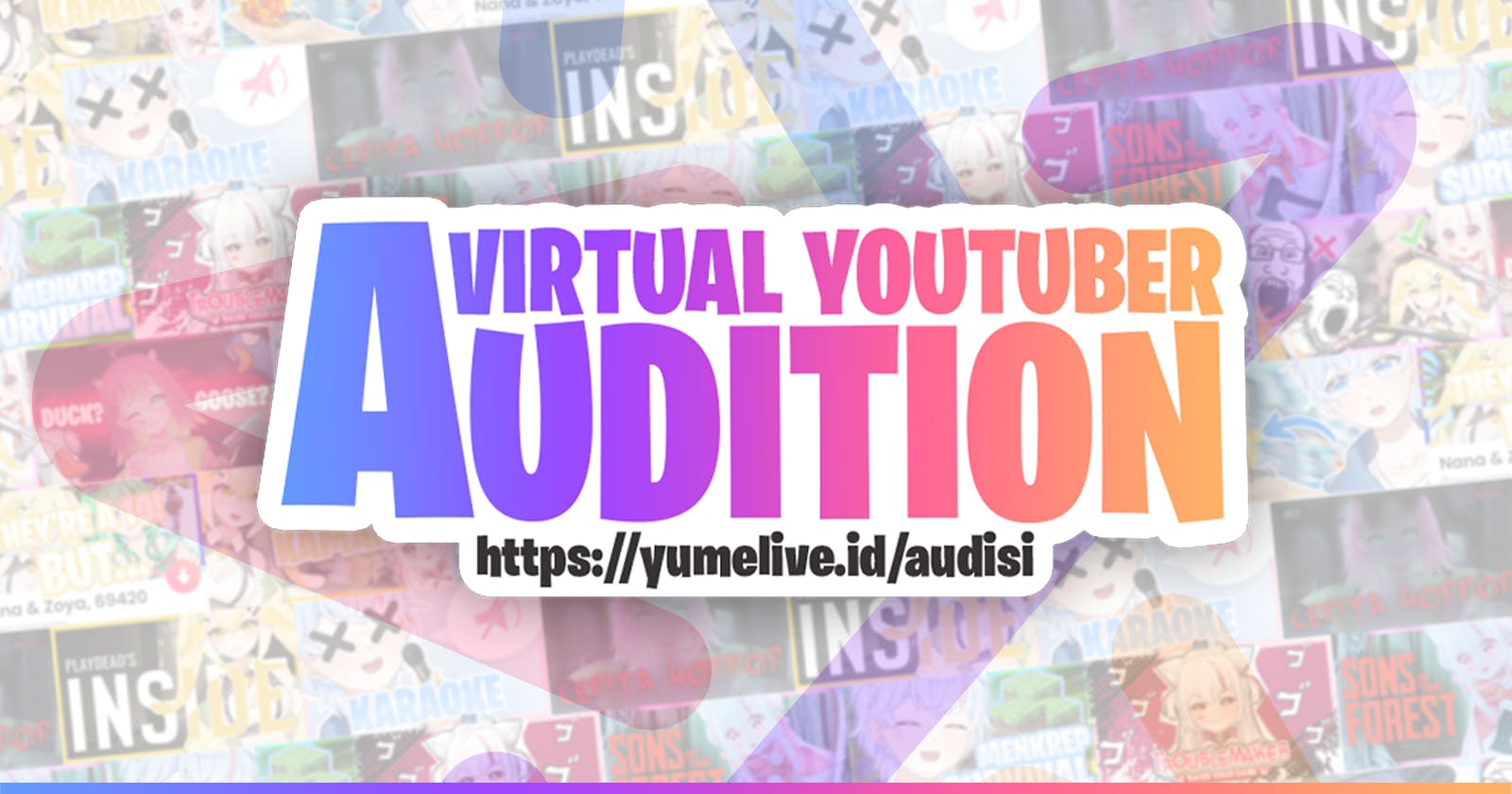 [Agensi] YumeLive Membuka Audisi Virtual YouTuber Kembali!