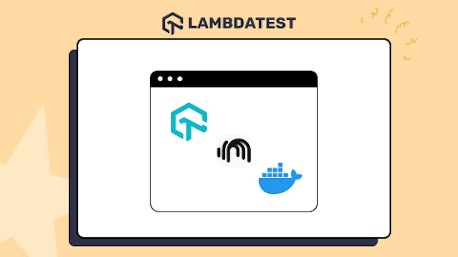 Enabling Hassle-Free Local Testing With LambdaTest Tunnel Docker Extension