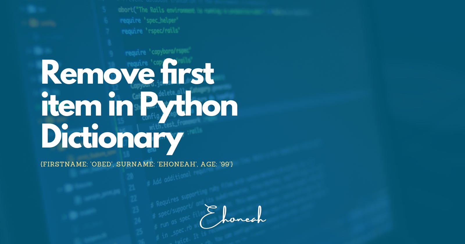 How to remove the first item in a Python Dictionary
