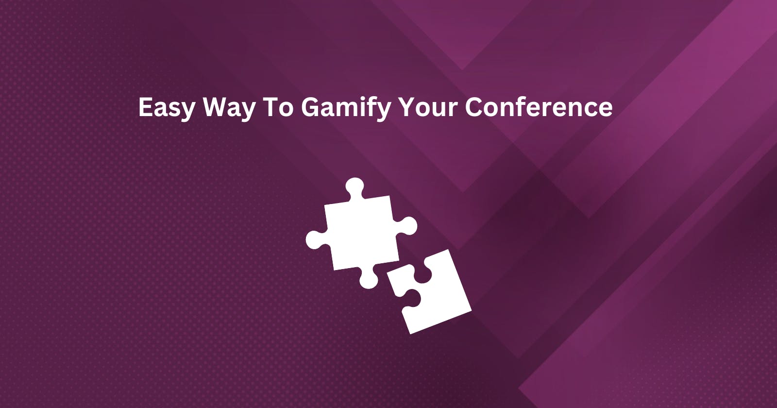 Easy way to gamify your conference