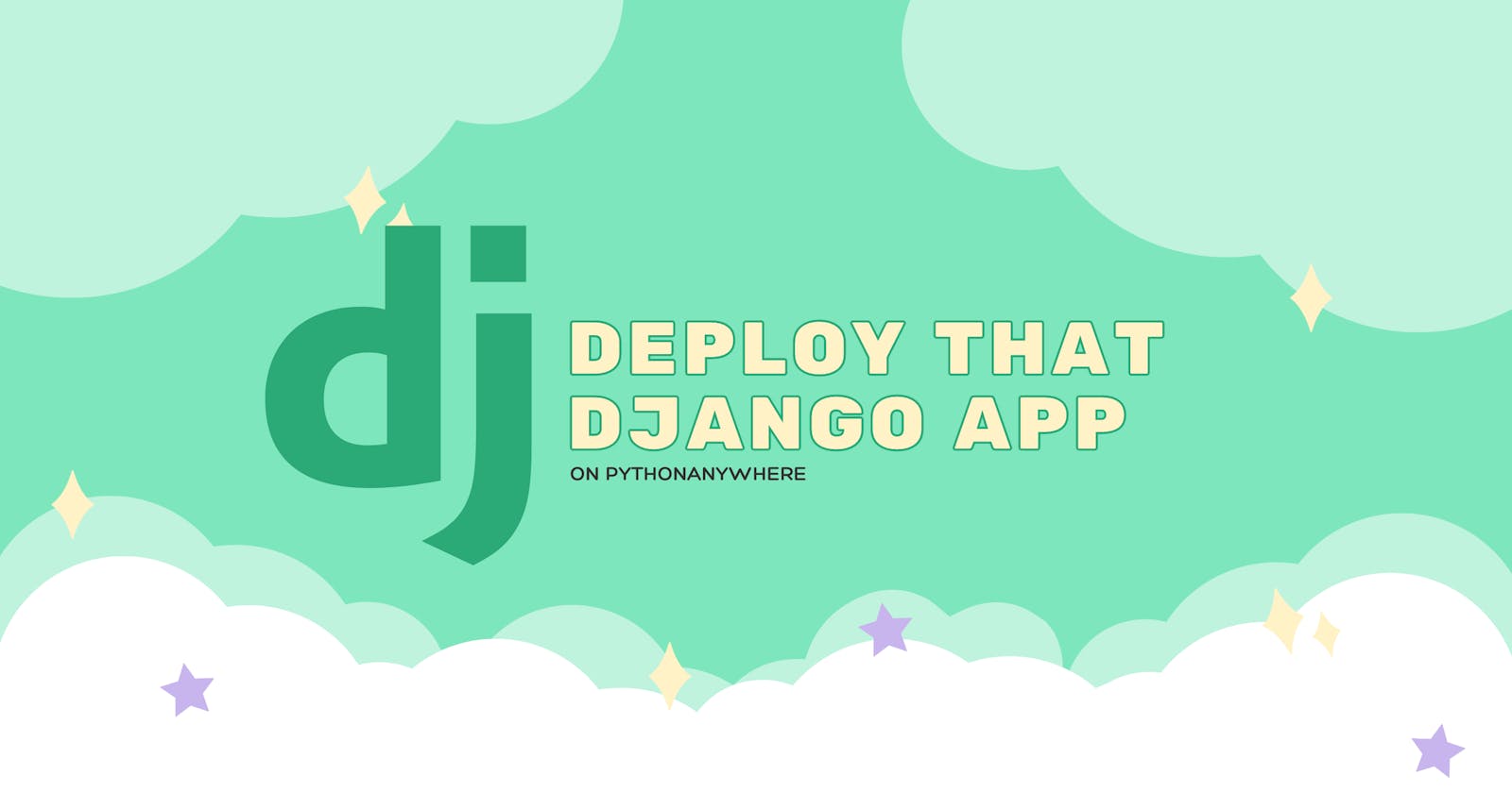 Deploying A Django Project on PythonAnywhere