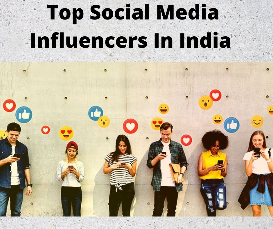 Top Social Media Influencers In India In 2023