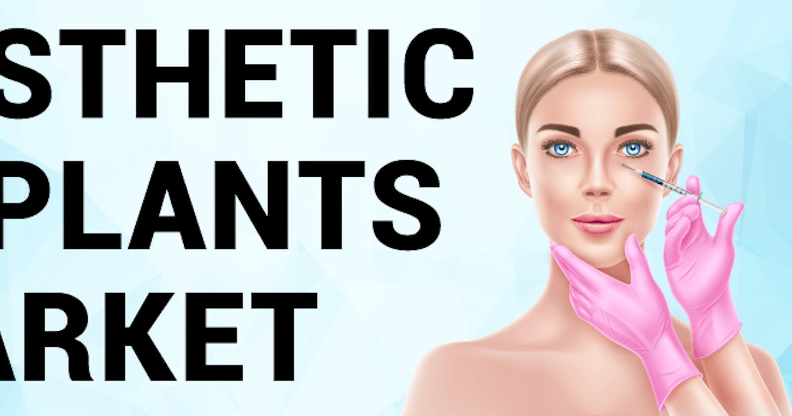 Aesthetic Implants Market: Enhancing Beauty with Surgical Precision