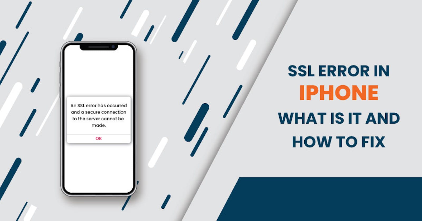 How to Fix SSL Errors on iPhones?
