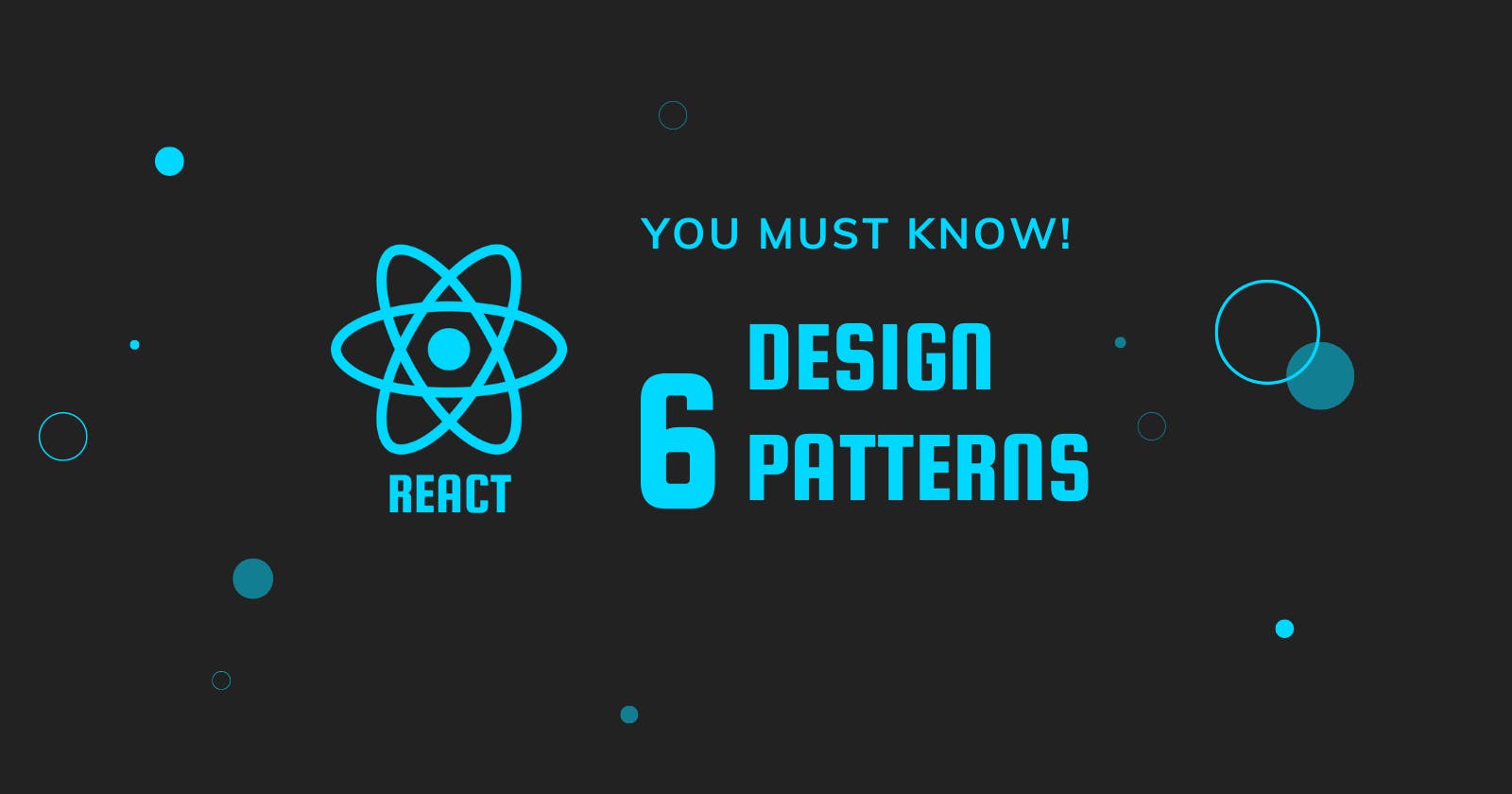6 React Design Patterns You Must Know!
