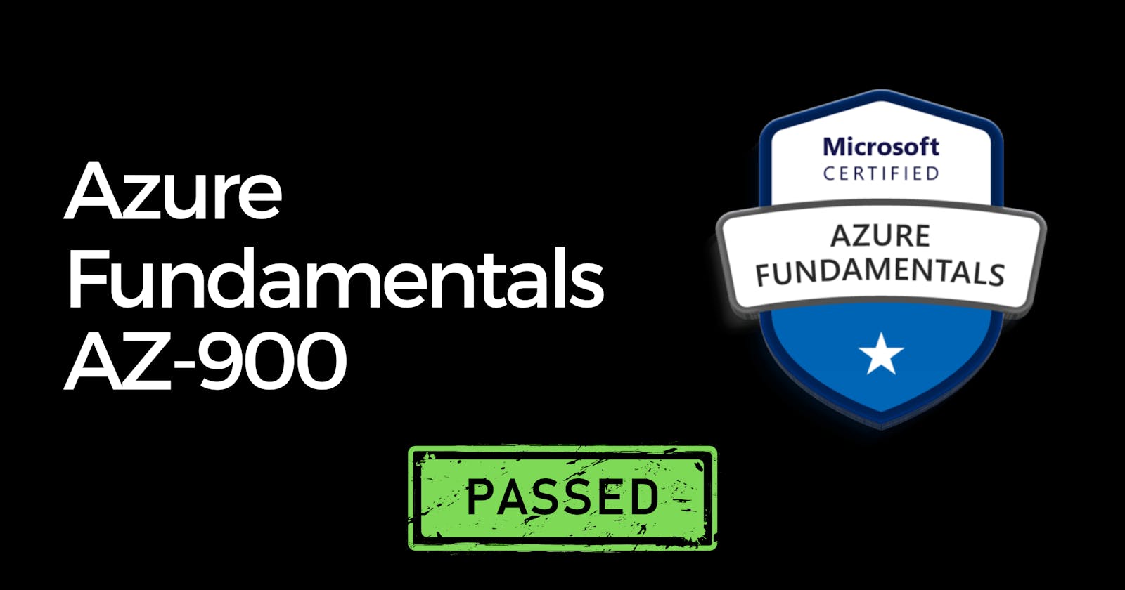 How I passed the Azure Fundamentals AZ-900 exam