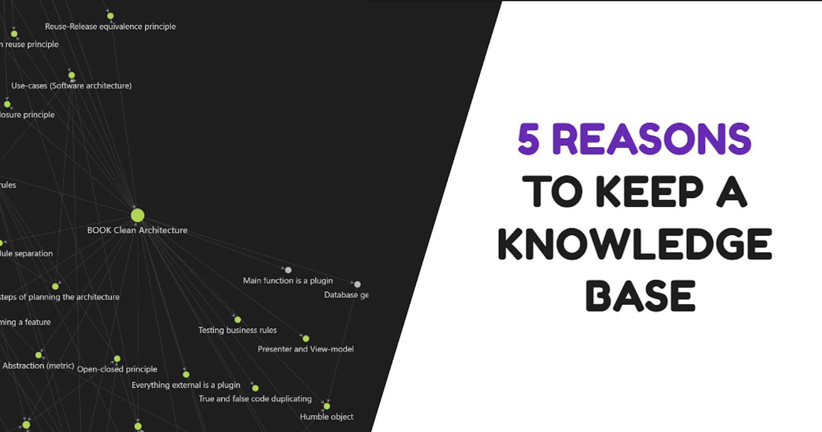 5 reasons to Keep a Personal Knowledge Base