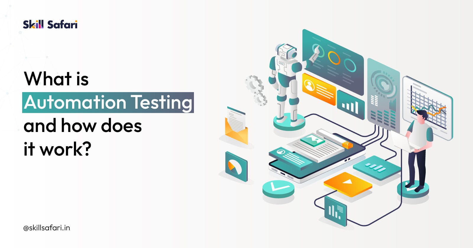 What is automation testing and how does it work?
