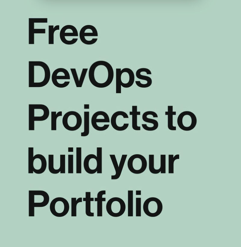 Free DevOps Projects to build Your portfolio