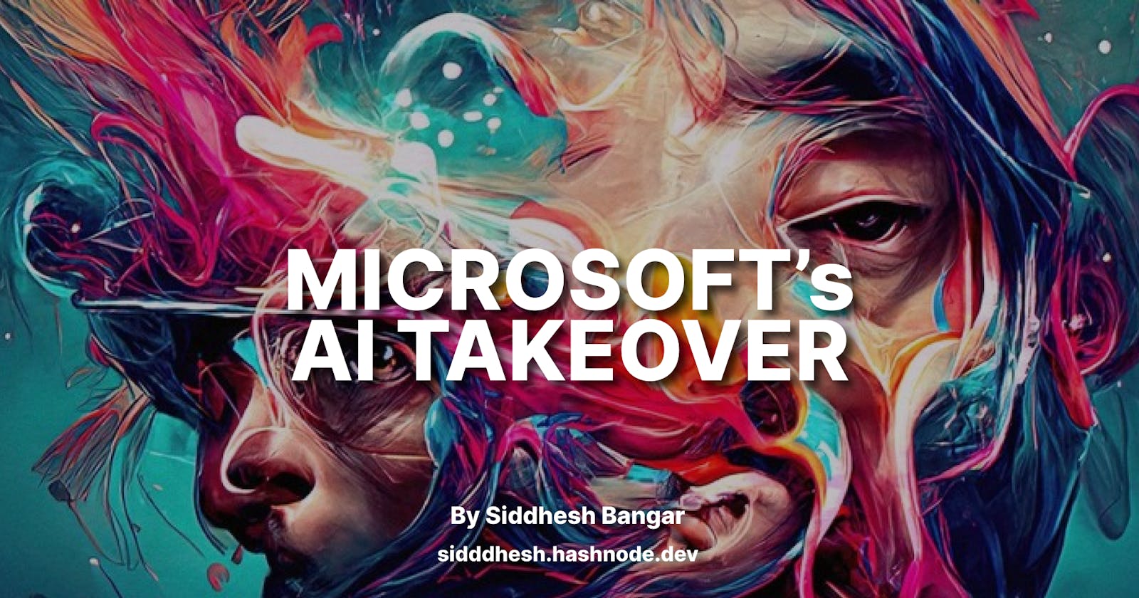 Microsoft's AI Market Takeover