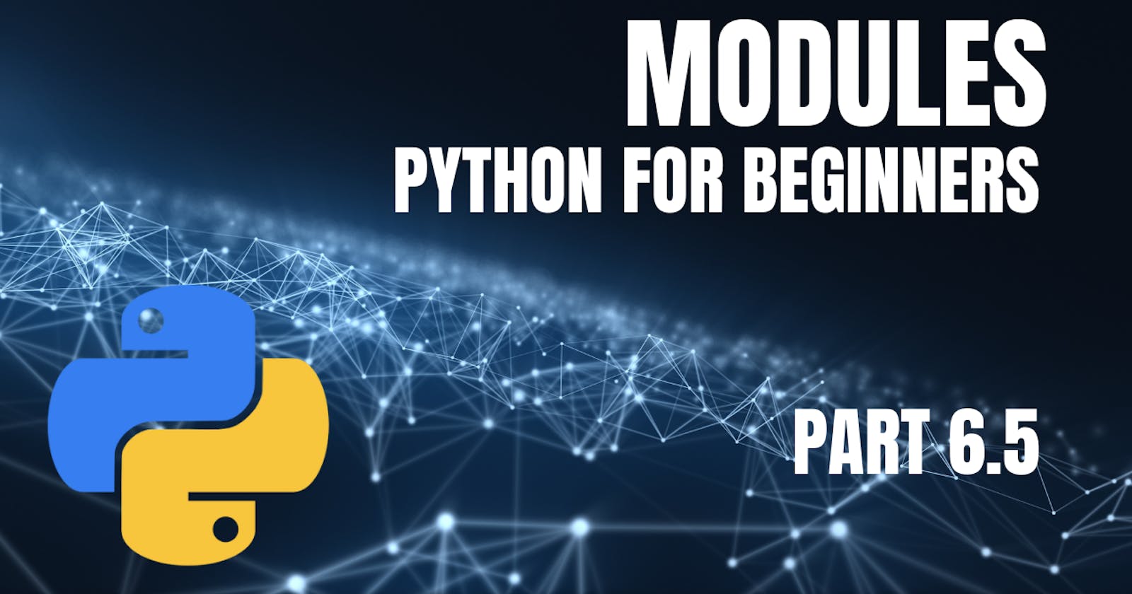 Python for Beginners: Part 6.5 - Exploring Modules