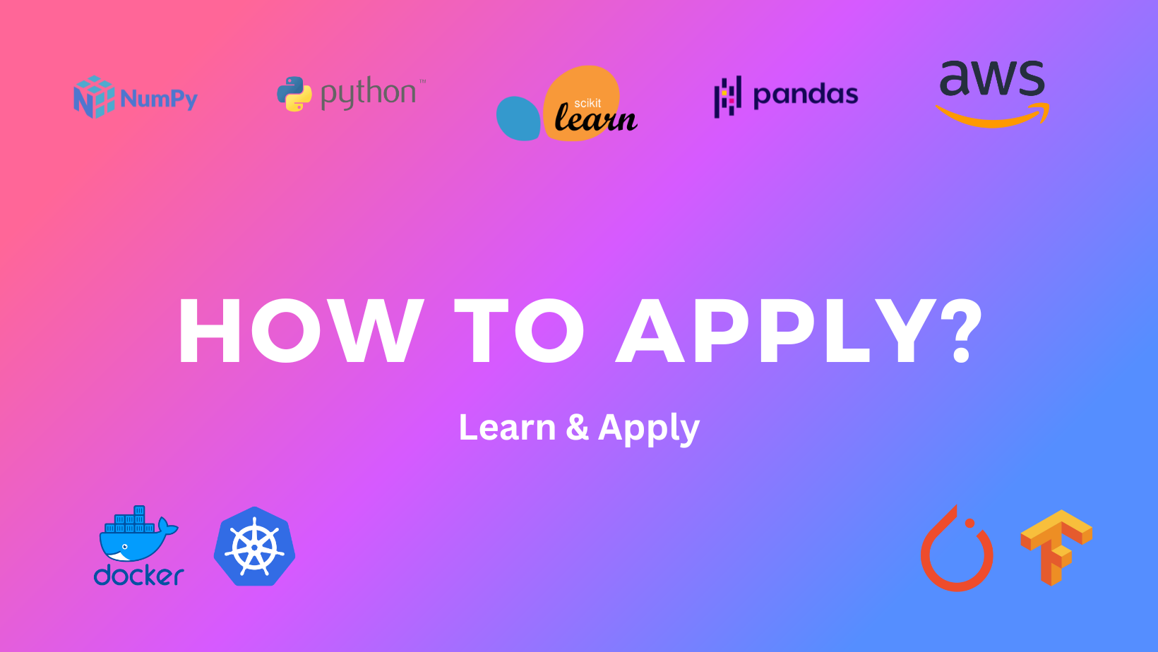 How To Apply?