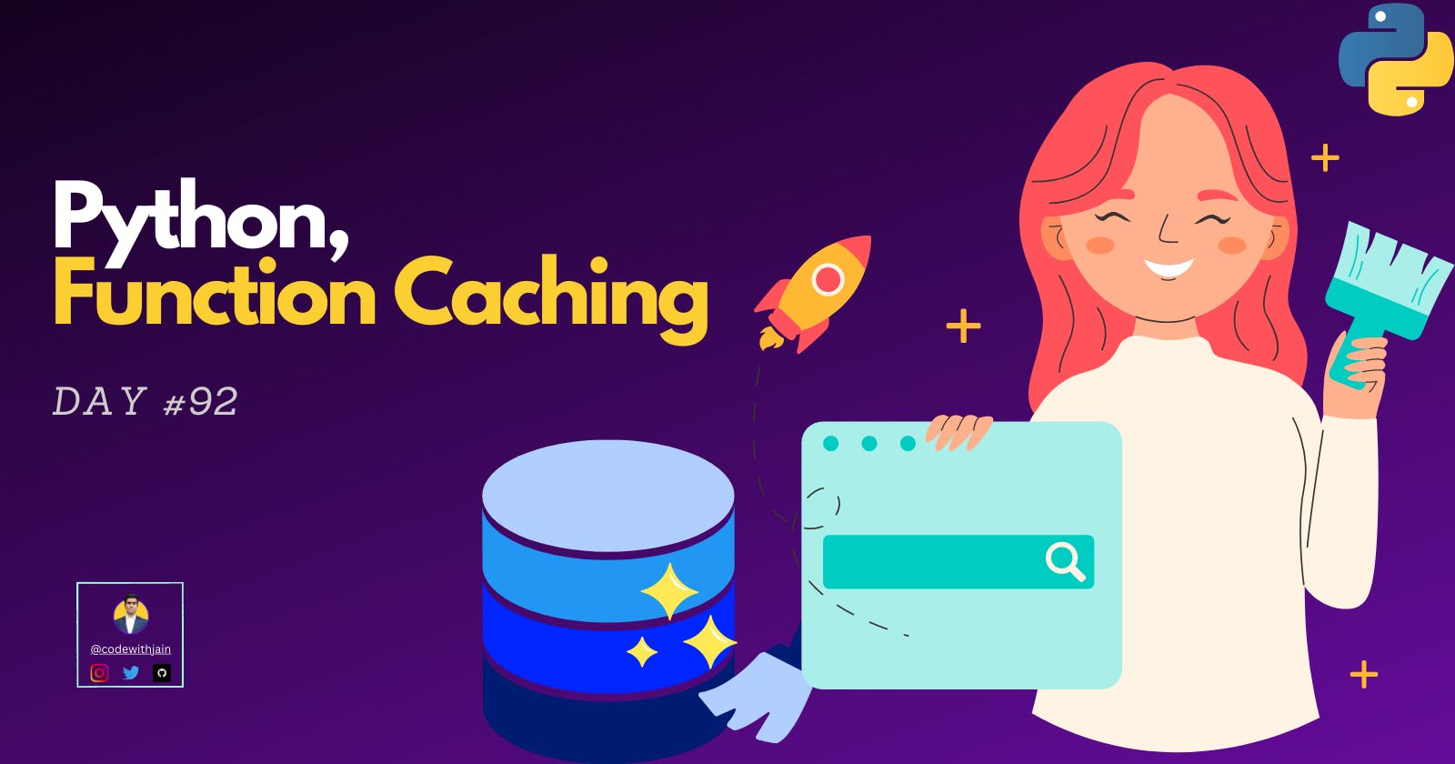 Day #92 - Function Caching in Python