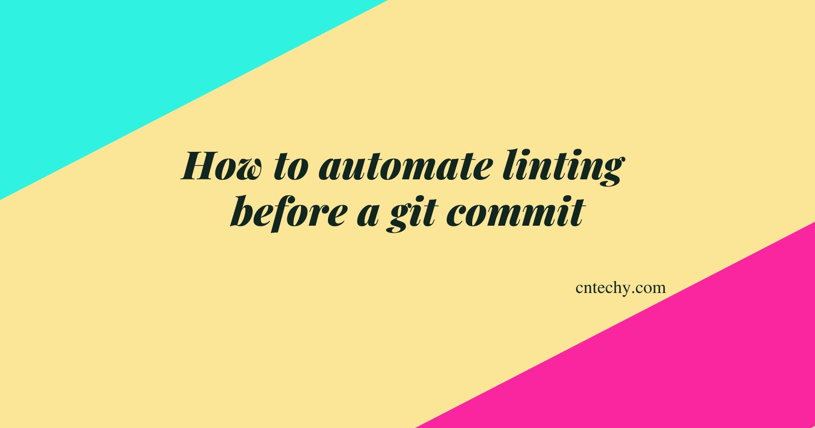 How to automate linting before a git commit