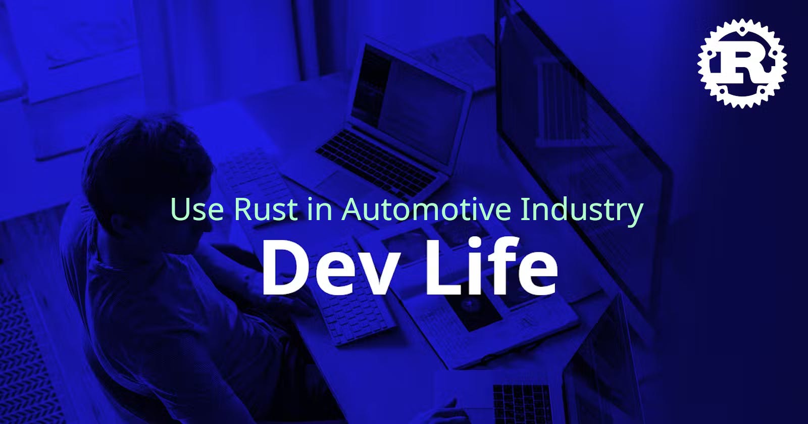 The Power of Rust in Automotive Software Development