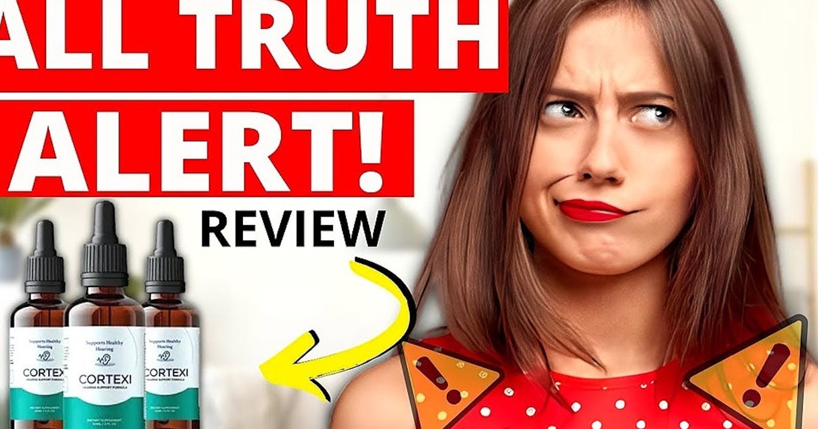 Cortexi Reviews (TRUTH REVEALED!) What They Won't Tell You About This Product!