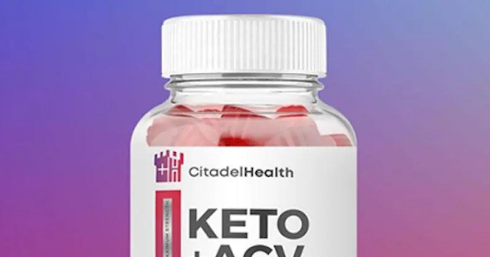 Citadel Keto ACV Gummies: Natural Weight Loss