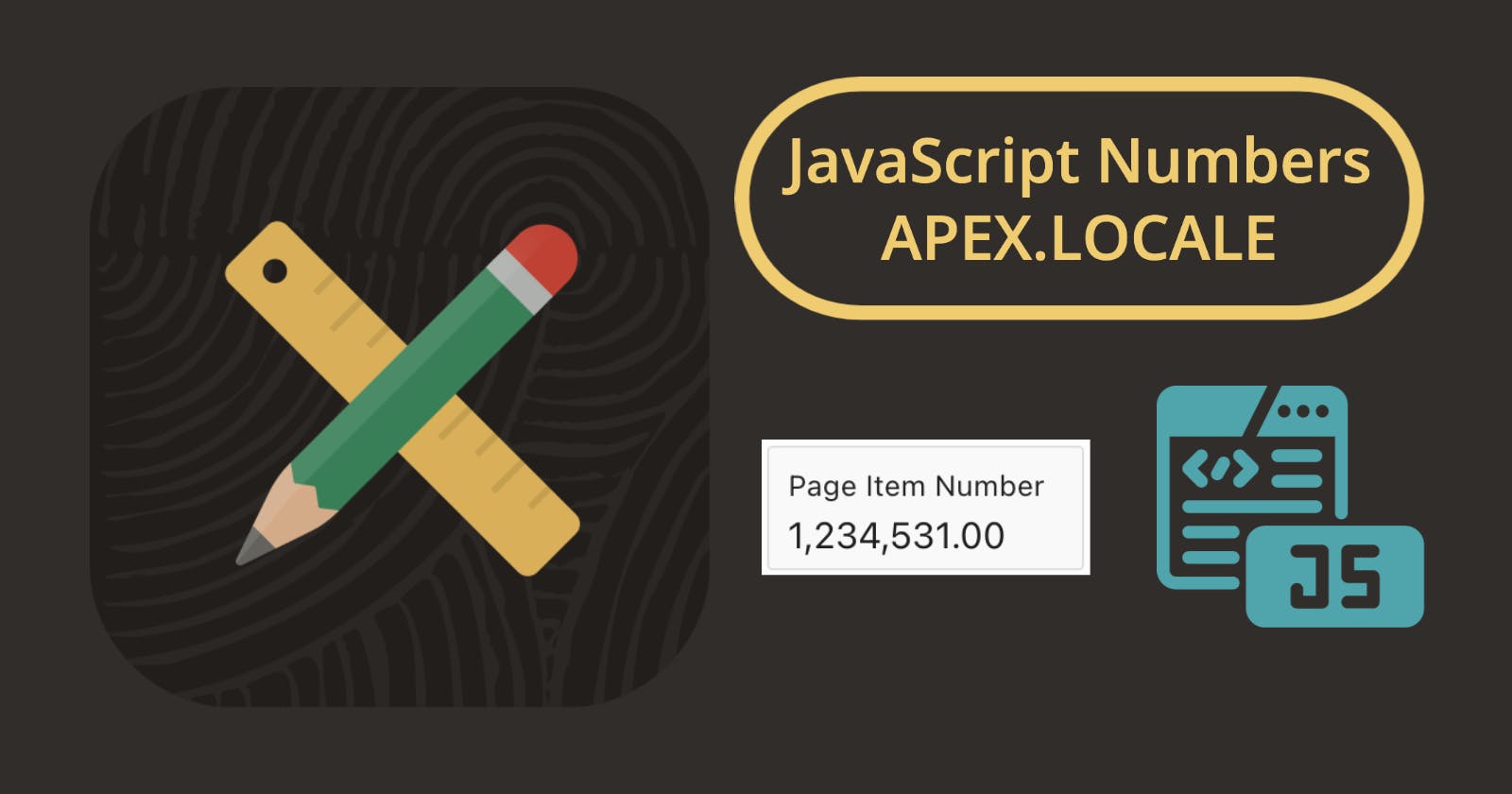 Easy Number Handling in JavaScript with APEX.LOCALE
