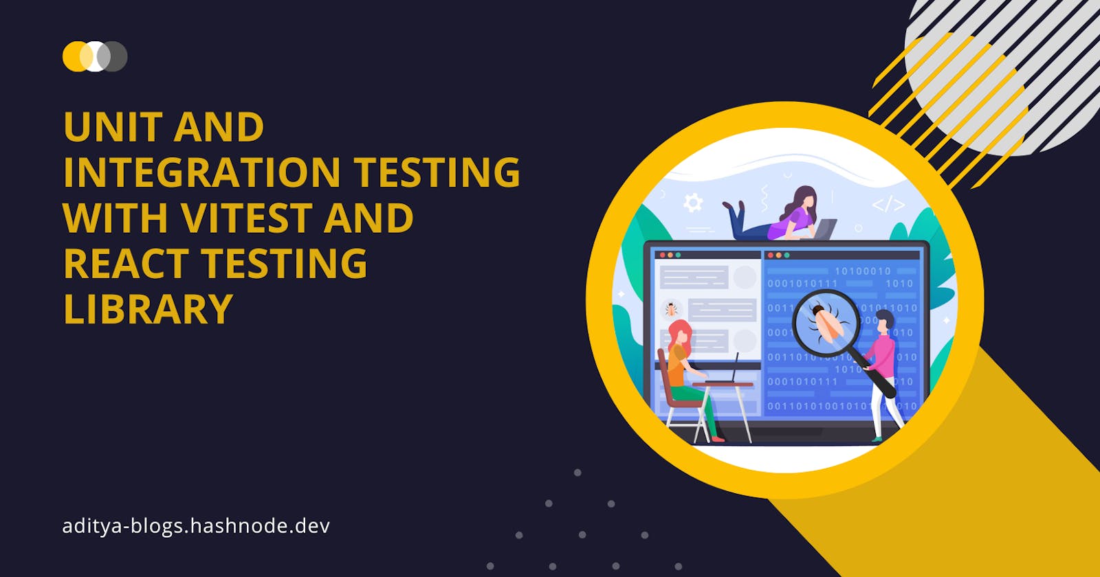 Unit and Integration Testing with Vitest and React Testing Library