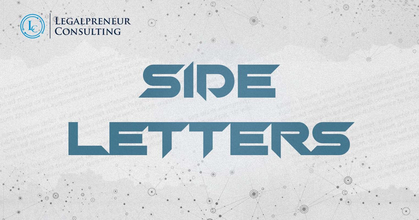 What is a Side Letter?