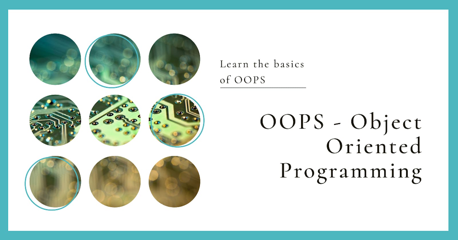 An introduction and basics on OOPS