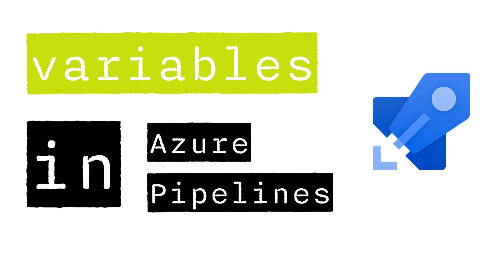 Introduction to Variables in Azure DevOps