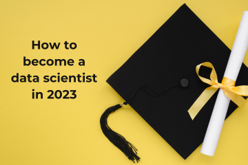 How to become a data scientist in 2023?