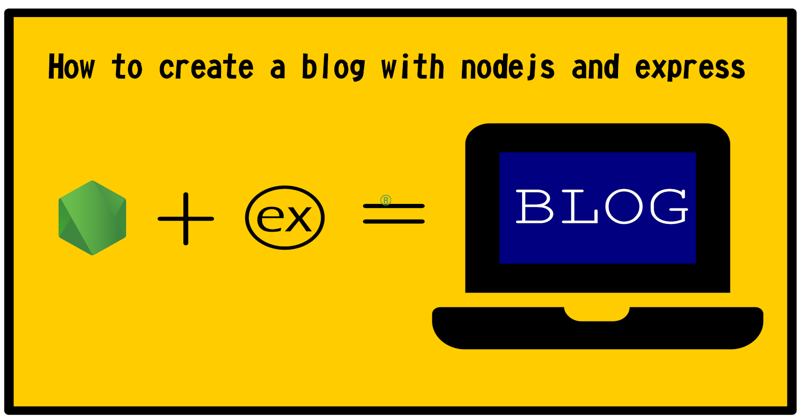 How to create a blog with Node.js and Express.js
