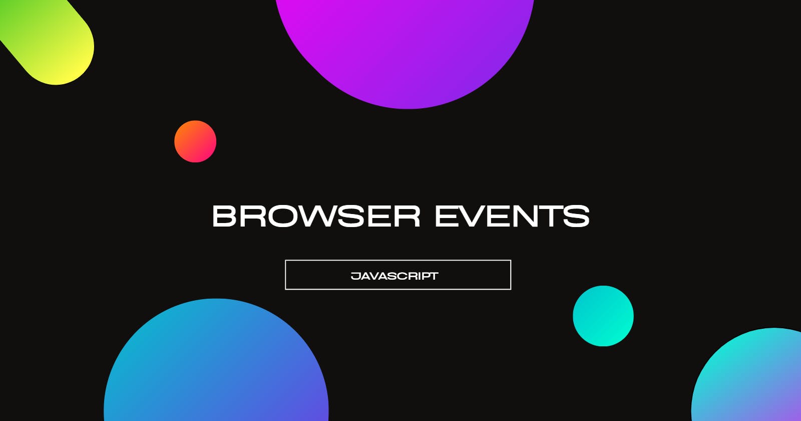 Browser Events