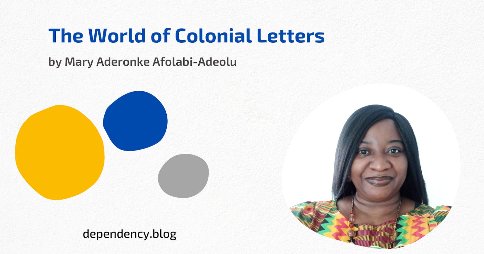 The World of Colonial Letters