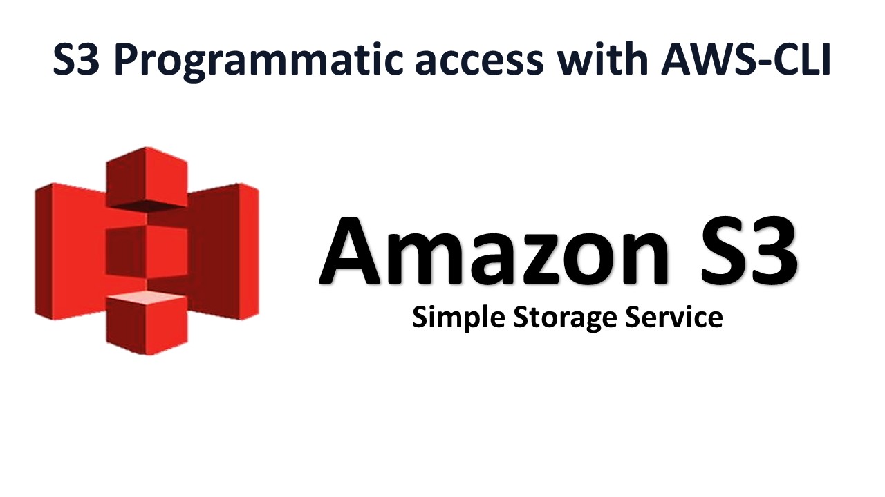 S3 Programmatic access with AWS-CLI